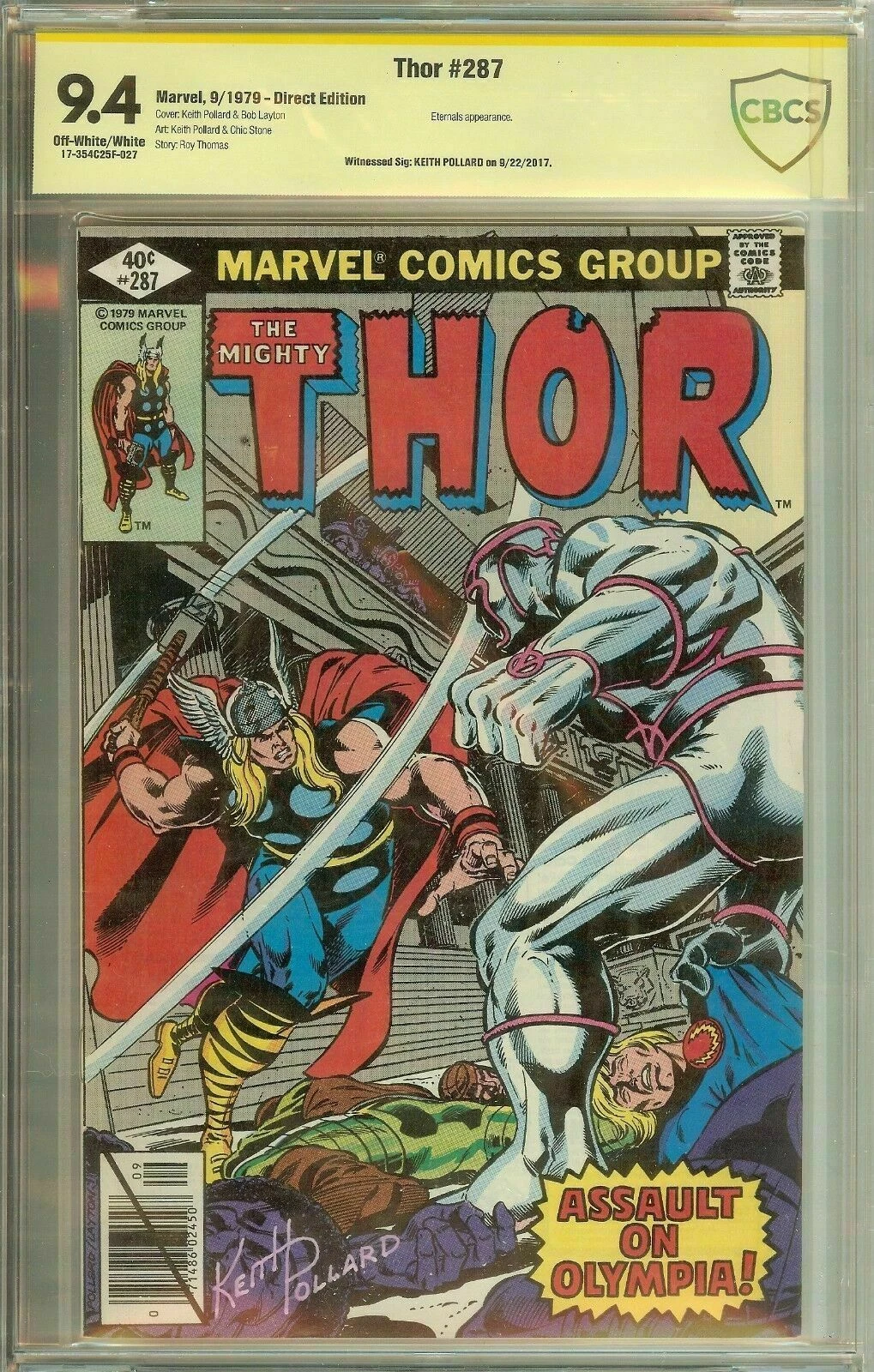 The Mighty Thor #289 Signed Artist Keith Pollard CBCS 9.4