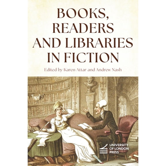 Books, Readers and Libraries in Fiction, (Hardcover)
