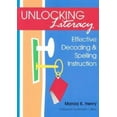 thumbnail image 1 of Pre-Owned Unlocking Literacy: Effective Decoding & Spelling Instruction (Paperback) 1557666644 9781557666642, 1 of 1