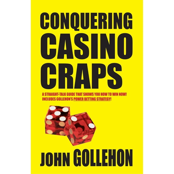 Conquering Casino Craps (Paperback)
