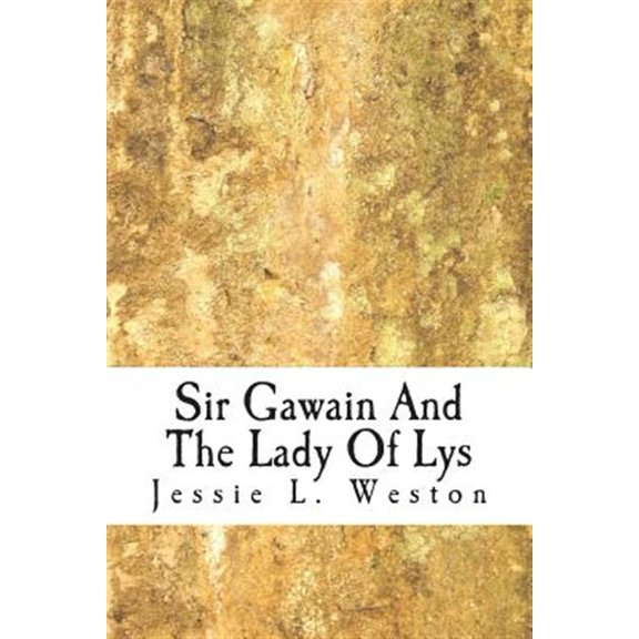 Pre-Owned Sir Gawain and the Lady of Lys