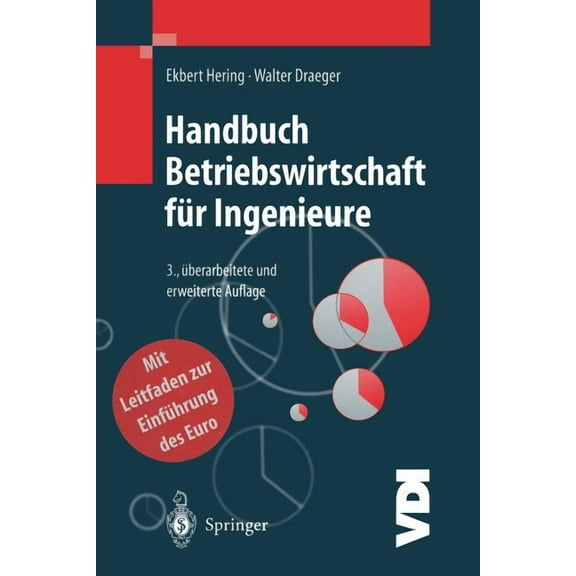 VDI-Buch Handbuch Betriebswirtschaft FÃ¼r Ingenieure, (Paperback)
