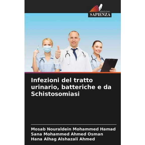 Infezioni del tratto urinario, batteriche e da Schistosomiasi, (Paperback)