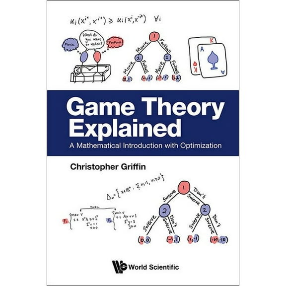 Game Theory Explained, (Paperback)