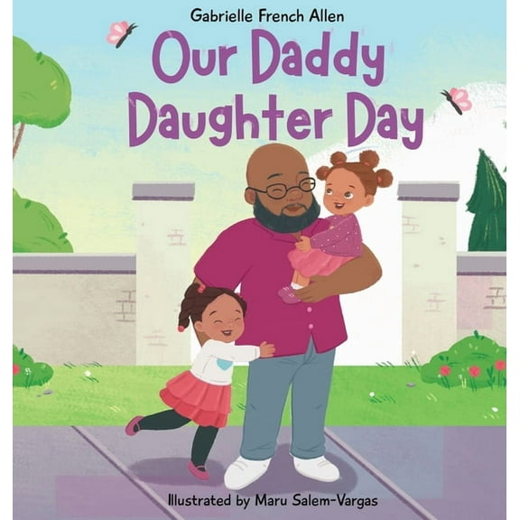 Our Daddy Daughter Day, (Hardcover)