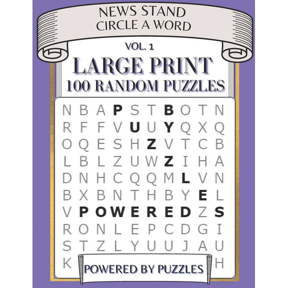 News Stand Circle a Word Vol.1: Large Print 100 Random Puzzles, (Paperback)