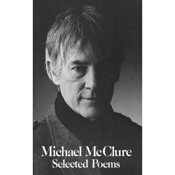 Selected Poems of McClure Pa, (Paperback)