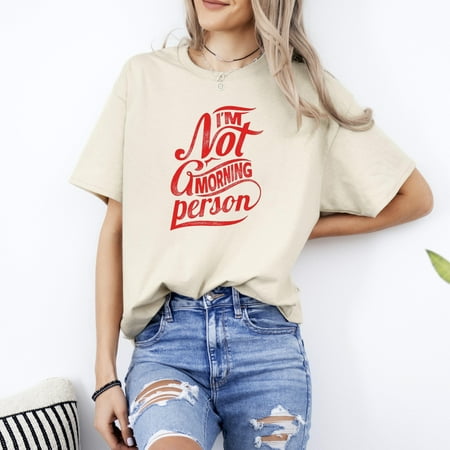 I m Not A Morning Person Red T-Shirt  Sweatshirt  Hoodie  Funny Design for Sleep Lovers  for men & women  up to size 5XL.