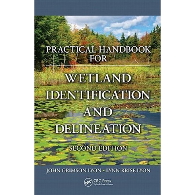 Manuel Pratique pour l'Identification et la Délimitation des Zones Humides (Science Cartographique)