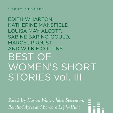 Best of Women's Short Stories, Volume 3 - (Best Audiobooks Short Stories)