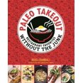 thumbnail image 1 of Paleo Takeout: Restaurant Favorites Without the Junk, 1 of 2
