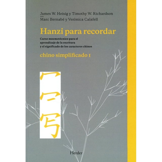 Hanzi Para Recordar HERDER Chino Simplificado 1
