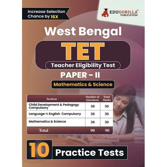 West Bengal TET Paper - II (Science & Mathematics) Exam Book 2023 (English Edition) Teacher Eligibility Test 10 Practice, (Paperback)