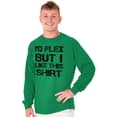 thumbnail image 3 of Flex But Like This Funny Gym Exercise Men's Long Sleeve Tee T Shirt Brisco Brands M, 3 of 6