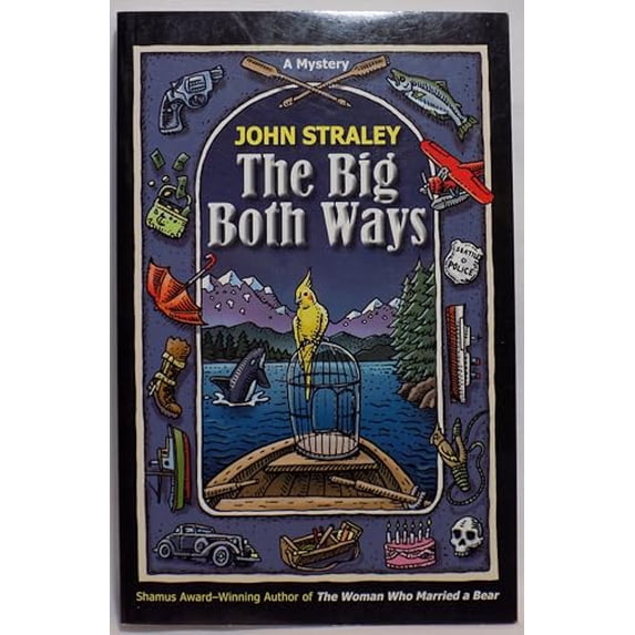 Pre-Owned The Big Both Ways (Paperback) 0882407325 9780882407326