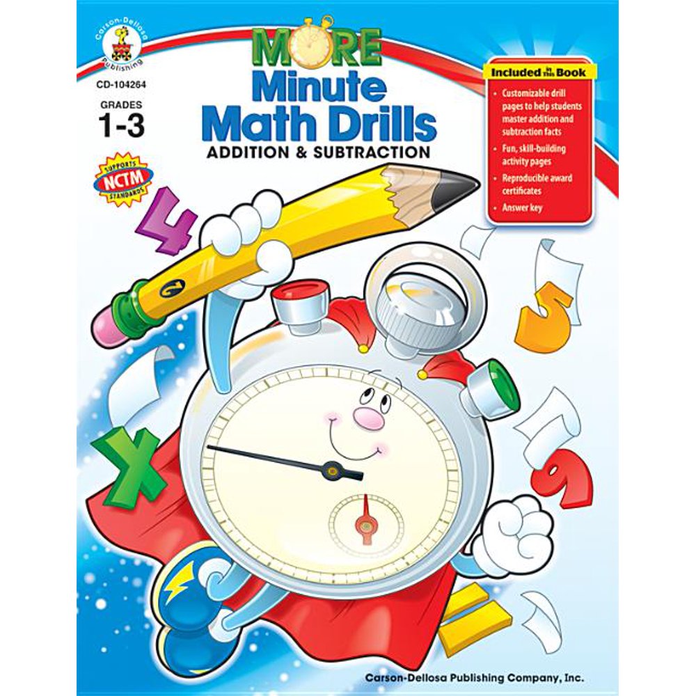 More Minute Math Drills, Grades 1 - 3 : Addition and Subtraction
