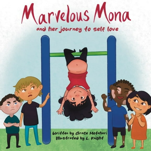 Marvelous Mona and her journey to self love, (Paperback)