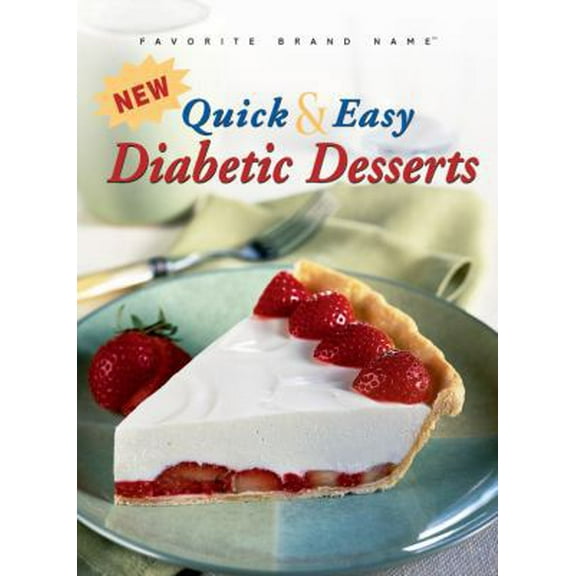 Pre-Owned New Quick & Easy Diabetic Desserts (Hardcover) 141272371X 9781412723718