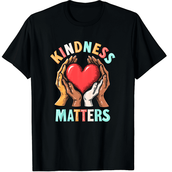 Kindness Matters Diversity Inclusion Hand Love Graphic Black T-Shirt for Men and Women