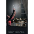 thumbnail image 2 of The Night That Changed My Life (Hardcover), 2 of 2