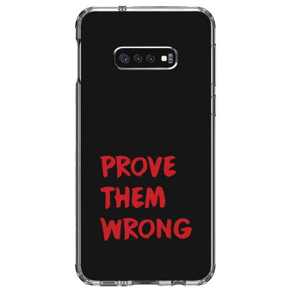 DistinctInk Clear Shockproof Hybrid Case for Samsung Galaxy S10e (5.8" Screen) - TPU Bumper, Acrylic Back, Tempered Glass Screen Protector - Prove Them Wrong - Black & Red
