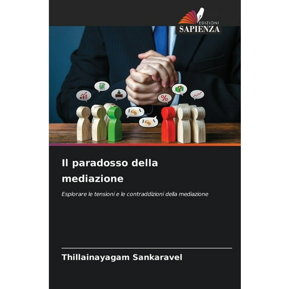 Il paradosso della mediazione, (Paperback)