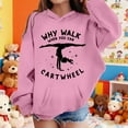 thumbnail image 2 of Telankuip Why Walk When You Can Cartwheel Hoodies Girls Long Sleeve Loose Fit Graphic Hooded Sweatshirts Trendy Casual Letter Print Pullover Tops for Kids Fall Winter Clothes Pink 110, 2 of 4