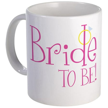 CafePress - Bride To Be Mug - Unique Coffee Mug, Coffee Cup CafePress