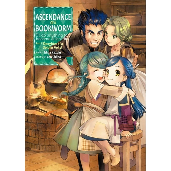 Ascendance of a Bookworm (Light Novel) Ascendance of a Bookworm: Part 1 Volume 3 (Light Novel), Book 3, (Paperback)