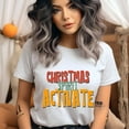 thumbnail image 2 of Graphic T-Shirt Christmas Spirit Activate Fun Quote Tee for Women, Black, Size 2XL, 2 of 6