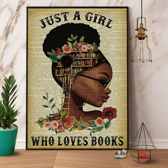 Black Girl Just A Girl Who Loves Books Paper Poster No Frame Matte Wall Art Decor 11 x 17 Inch Poster