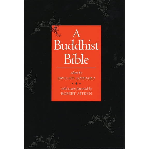 Pre-Owned A Buddhist Bible (Paperback) 0807059110 9780807059111