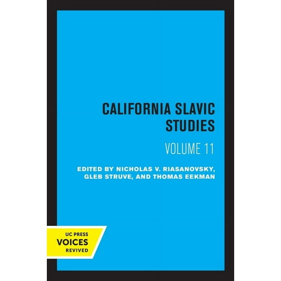 California Slavic Studies California Slavic Studies, Volume XI: Volume 11, (Paperback)