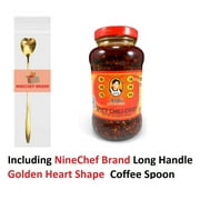 NineChef Brand Spoon Plus  Lao Gan Ma(Laoganma) Spicy Chili Crisp Hot Sauce Family/Restaurant Size 24.69 Oz.(700 g.)  NineChef Brand Long Handle Coffee Spoon