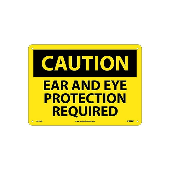 National Marker Caution Signs; Ear And Eye Protection Required 10X14 .040 Aluminum C672AB