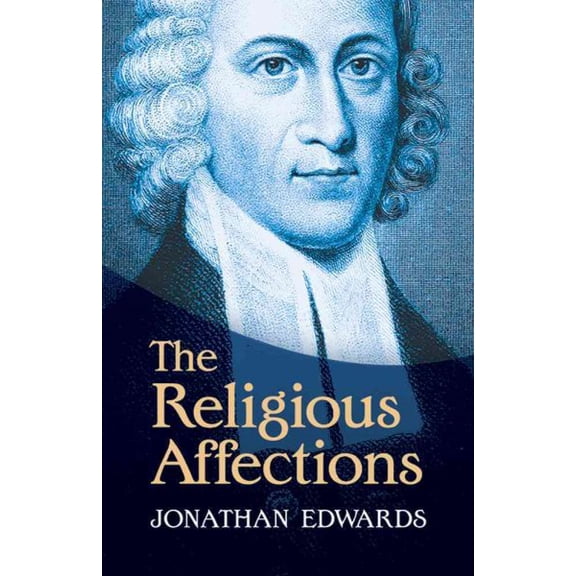 Pre-Owned The Religious Affections Paperback