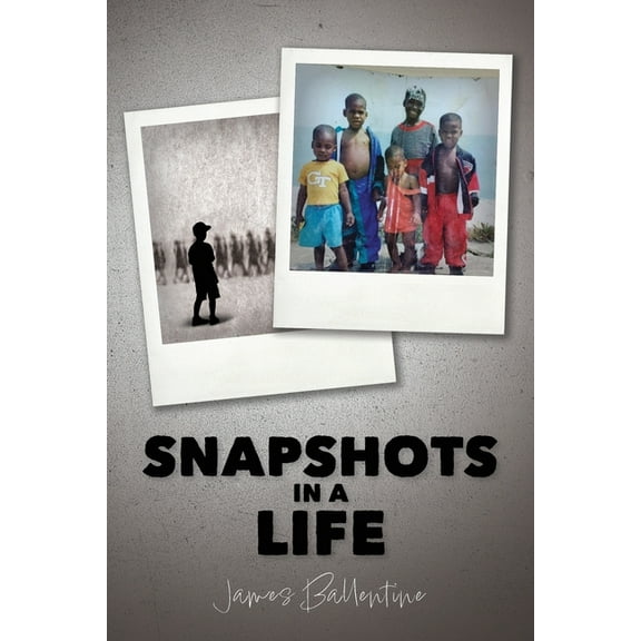 Snapshots in a Life, (Paperback)