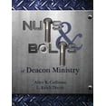 thumbnail image 1 of Pre-Owned Nuts and Bolts of Deacon Ministry (Paperback) 0998087408 9780998087405, 1 of 1