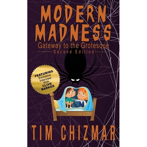 Modern Madness: Gateway to the Grotesque, (Hardcover)