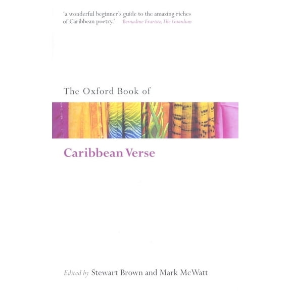 Oxford Books of Prose & Verse The Oxford Book of Caribbean Verse, (Paperback)