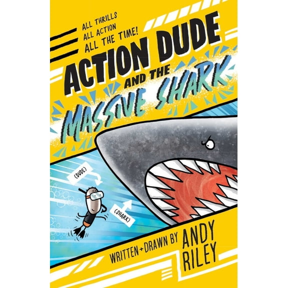 Action Dude Action Dude and the Massive Shark, (Paperback)