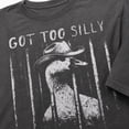thumbnail image 3 of Got Too Silly Goose Graphic T-Shirt, Funny Unisex Classic Fit Tee, 3 of 9