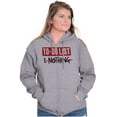 thumbnail image 4 of Lazy To Do List Chillin Relaxing Zip Up Hoodie Men's Women's Brisco Brands L, 4 of 6