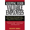 thumbnail image 1 of Pre-Owned Keeping Your Valuable Employees: Retention Strategies for Your Organization's Most Important Resource (Hardcover) 0471320536 9780471320531, 1 of 1