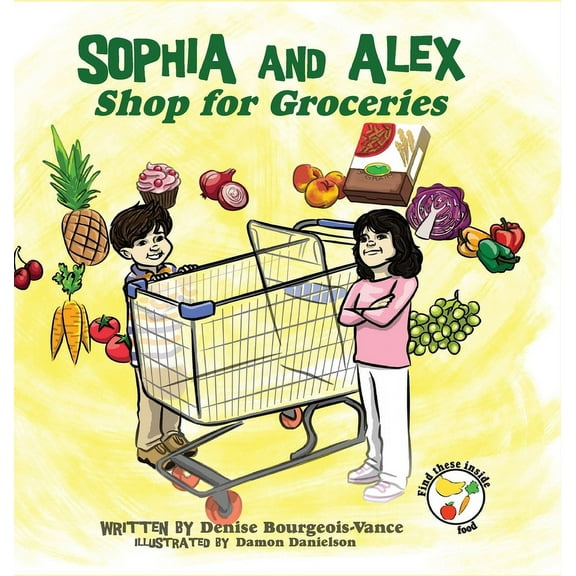 Sophia and Alex Sophia and Alex Shop for Groceries, Book 8, (Hardcover)