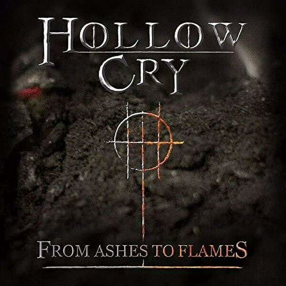 Hollow Cry - From Ashes To Flames - CD