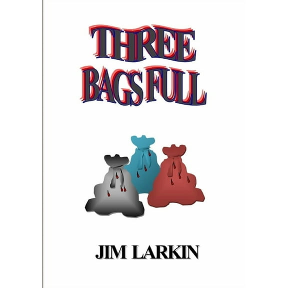 Three Bags Full, (Paperback)