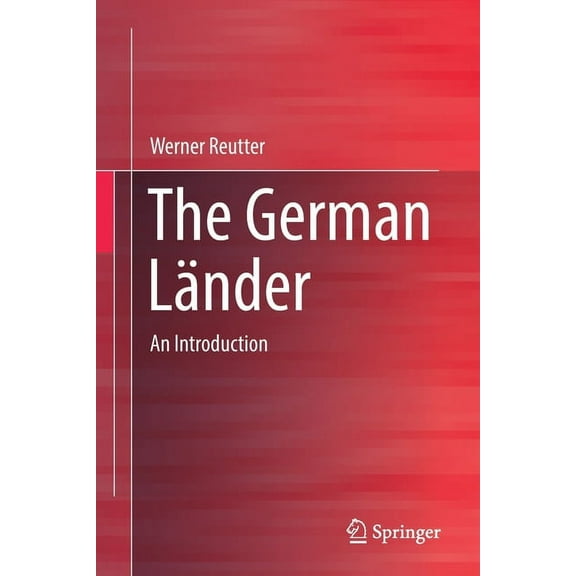 The German LÃ¤nder: An Introduction, (Paperback)