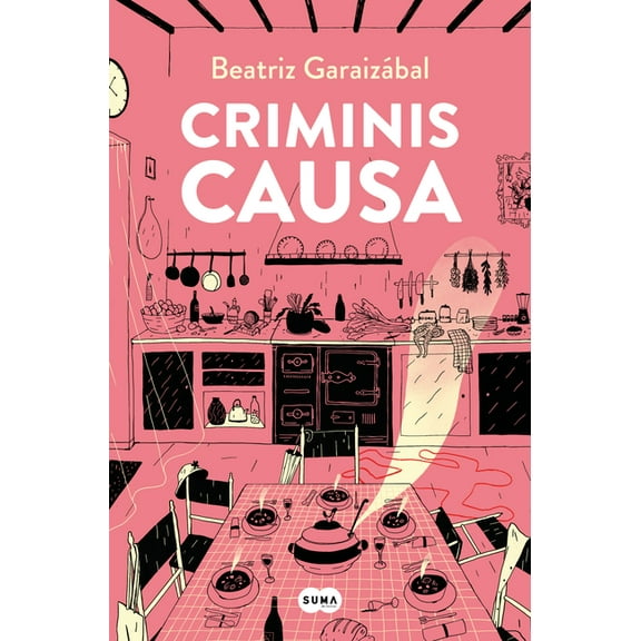 Criminis Causa / For the Sake of the Crime, (Paperback)