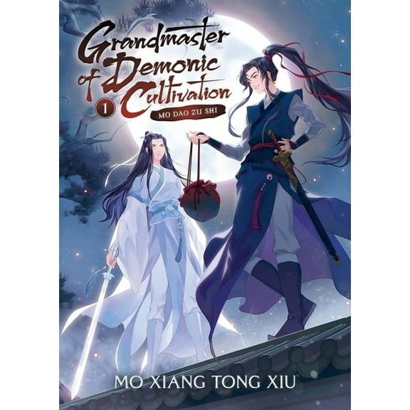 Grandmaster Of Demonic Cultivation: Mo D Grandmaster of Demonic Cultivation: Mo DAO Zu Shi (Novel) Vol. 1, (Paperback)